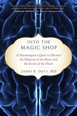 Book cover of Into the Magic Shop by James R. Doty