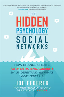 Book cover of The Hidden Psychology of Social Networks by Joe Federer