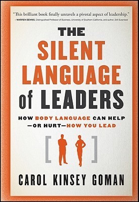 The Silent Language of Leaders cover