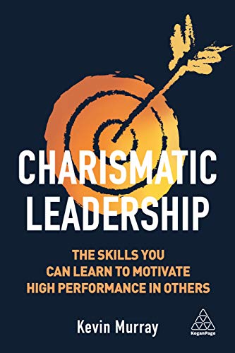 Book cover of Charismatic Leadership by Kevin Murray