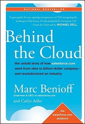 Book cover of Behind the Cloud by Marc R. Benioff