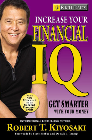 Book cover of Rich Dad's Increase Your Financial IQ by Robert T. Kiyosaki