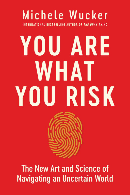 You Are What You Risk cover