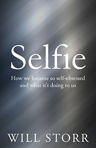 Book cover of Selfie by Will Storr