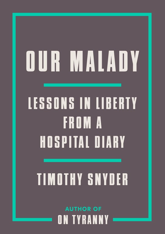 Our Malady cover