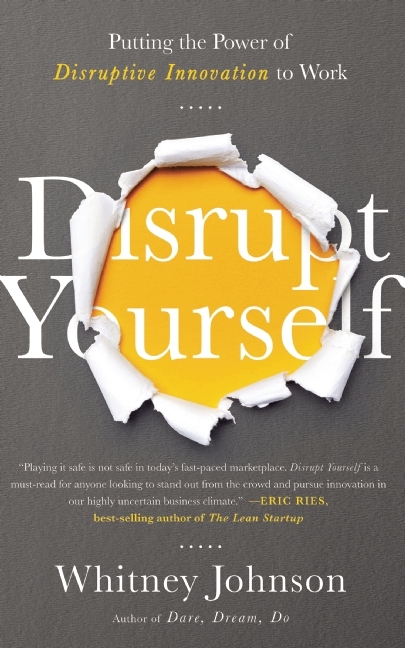 Book cover of Disrupt Yourself by Whitney Johnson