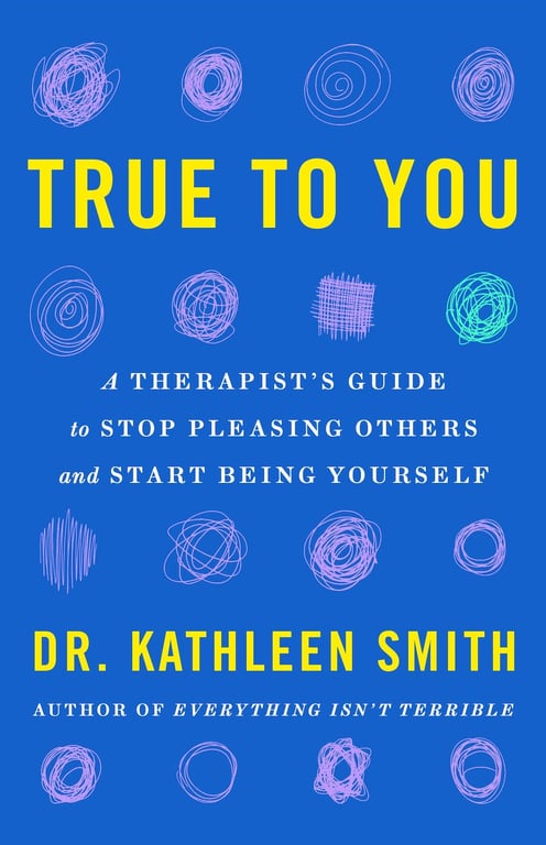 Book cover of True to You by Kathleen Smith