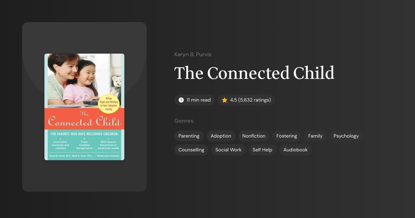 The Connected Child Book Summary