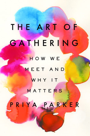 The Art of Gathering cover