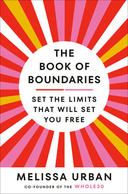 Book cover of The Book of Boundaries by Melissa Urban