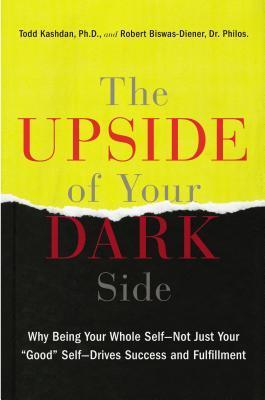 The Upside of Your Dark Side cover