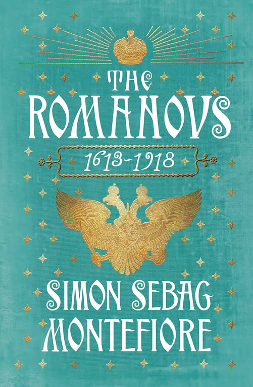 Book cover of The Romanovs by Simon Sebag Montefiore