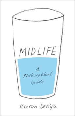 Book cover of Midlife by Kieran Setiya