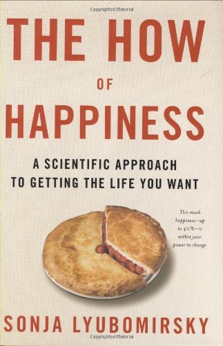 Book cover of The How of Happiness by Sonja Lyubomirsky