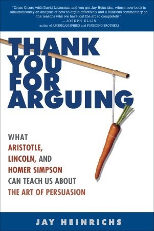 Book cover of Thank You for Arguing by Jay Heinrichs