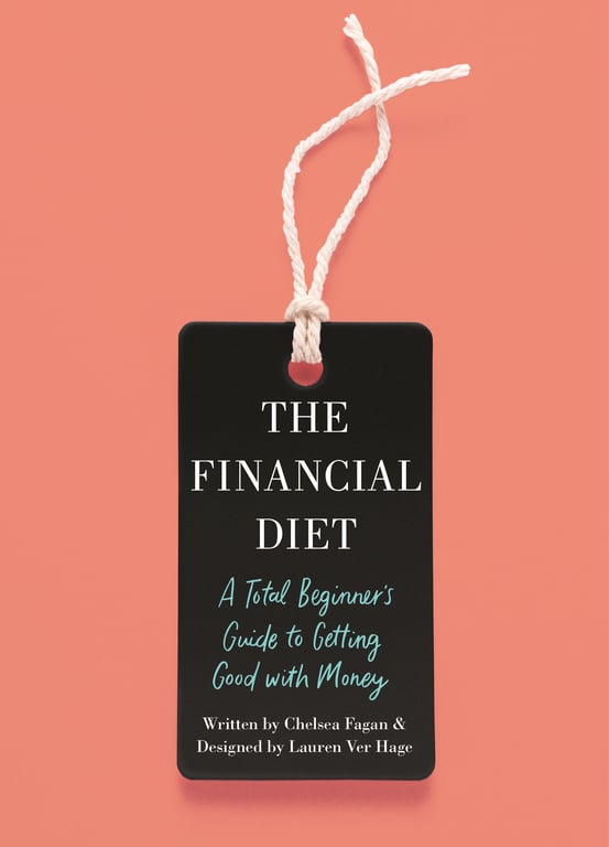 Book cover of The Financial Diet by Chelsea Fagan