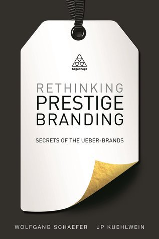 Rethinking Prestige Branding cover