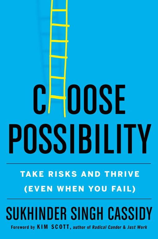 Book cover of Choose Possibility by Sukhinder Singh Cassidy