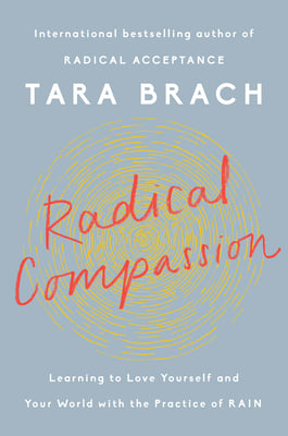 Book cover of Radical Compassion by Tara Brach