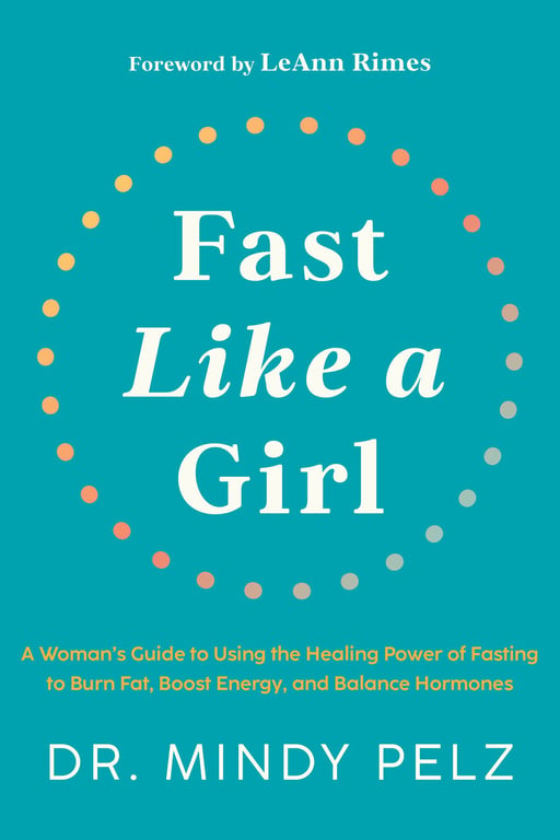 Book cover of Fast Like a Girl by Mindy Pelz