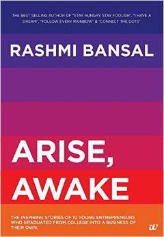 Book cover of Arise, Awake by Rashmi Bansal