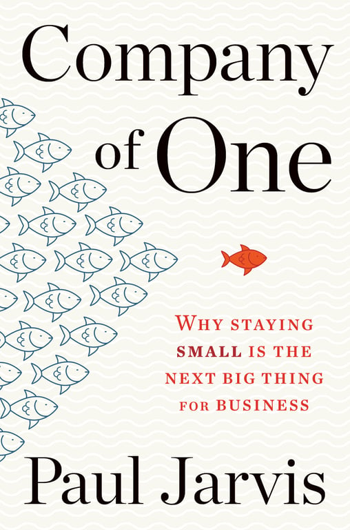 Book cover of Company of One by Paul Jarvis