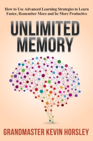 Book cover of Unlimited Memory by Kevin Horsley