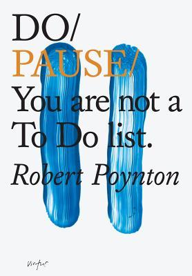 Book cover of Do Pause by Robert Poynton