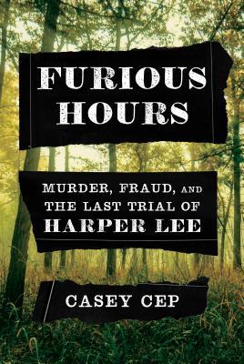 Book cover of Furious Hours by Casey Cep