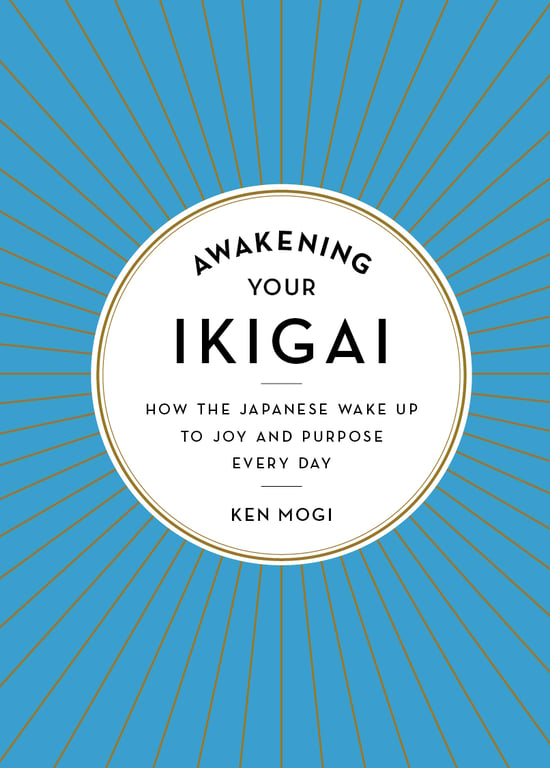 Awakening Your Ikigai cover