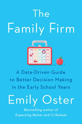 Book cover of The Family Firm by Emily Oster