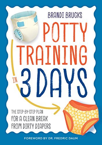 Book cover of Potty Training in 3 Days by Brandi Brucks