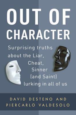 Book cover of Out of Character by Piercarlo Valdesolo