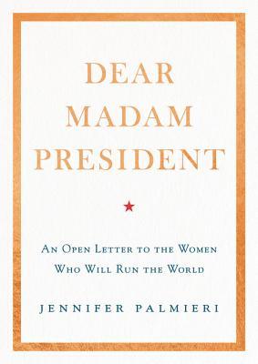 Dear Madam President cover