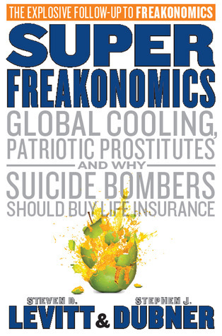 Book cover of SuperFreakonomics by Steven D. Levitt