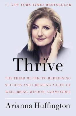 Book cover of Thrive by Arianna Huffington