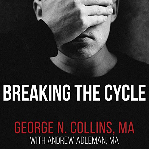 Book cover of Breaking the Cycle by George N. Collins