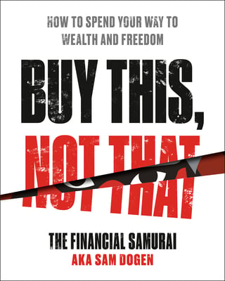 Book cover of Buy This, Not That by Sam Dogen