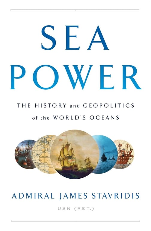 Book cover of Sea Power by James Stavridis