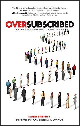 Book cover of Oversubscribed by Daniel Priestley