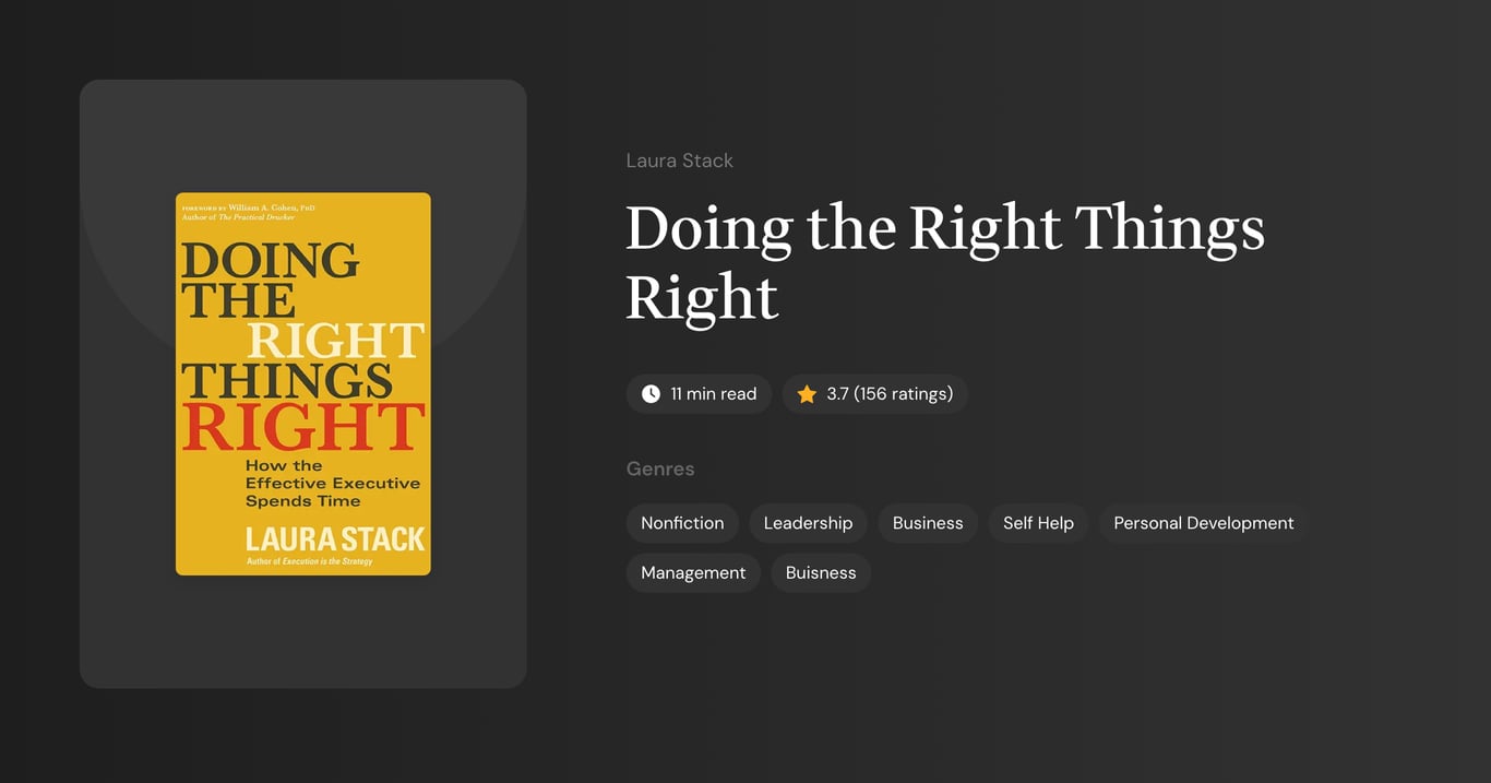 Doing the Right Things Right Book Summary