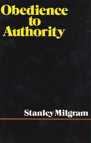 Book cover of Obedience to Authority by Stanley Milgram