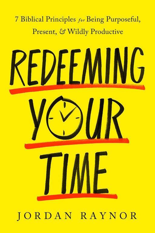 Redeeming Your Time cover