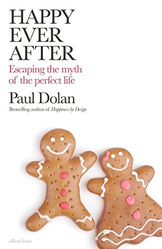 Book cover of Happy Ever After by Paul Dolan