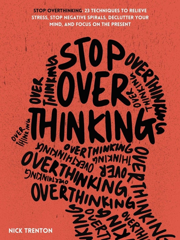 Book cover of Stop Overthinking by Nick Trenton