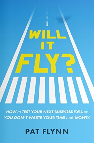 Book cover of Will It Fly? by Pat Flynn