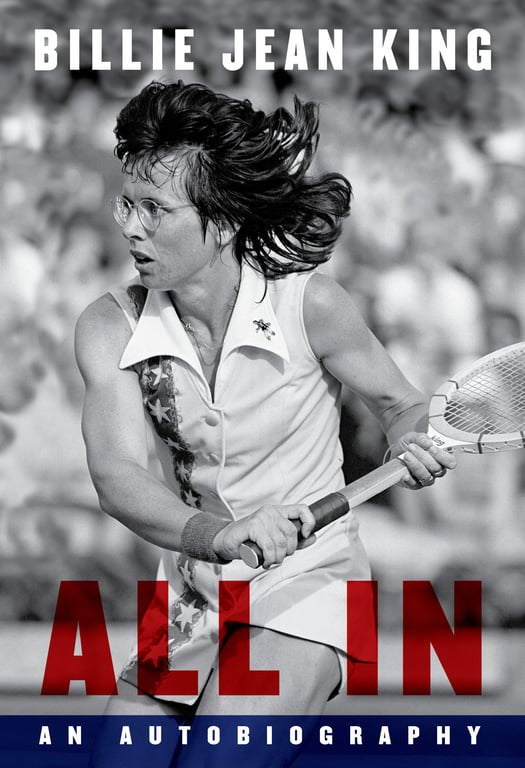 Book cover of All In by Billie Jean King