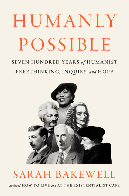 Book cover of Humanly Possible by Sarah Bakewell