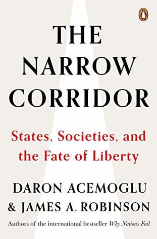 Book cover of The Narrow Corridor by Daron Acemoglu