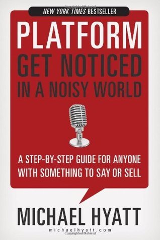 Book cover of Platform by Michael Hyatt